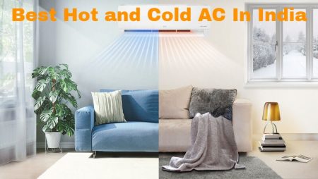 Best Hot and Cold AC In India