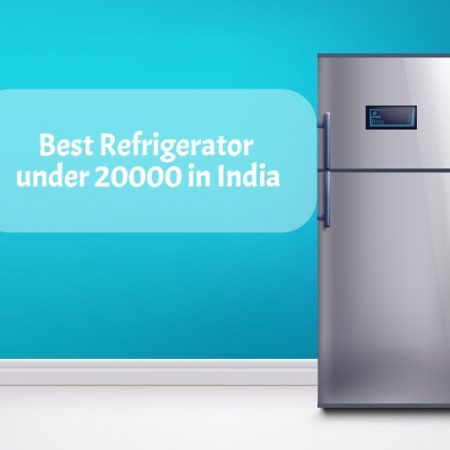 Best Refrigerator under 20000 in India