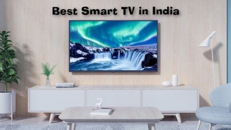 Best Smart TV in India (2022) – Expert Recommendations and Guide