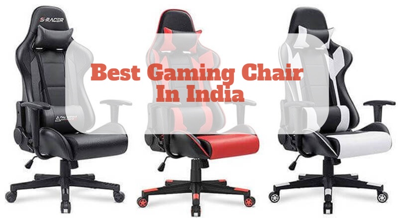 11 Best Gaming Chair In India (Updated Sep 2021) -Expert Reviews