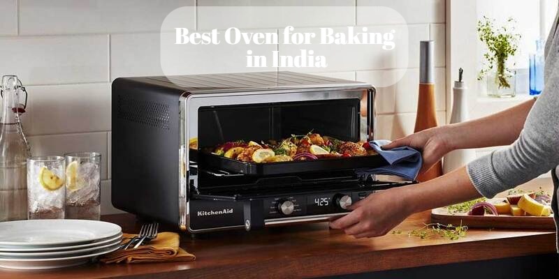 Best Oven for Baking in India