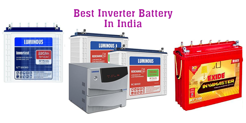 Best Inverter Battery In India