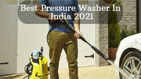 Best Pressure Washer In India 2022