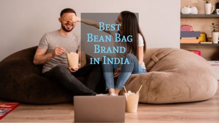 Best Bean Bag Brand in India 2022