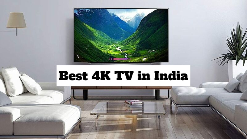 Best 4K TV in India