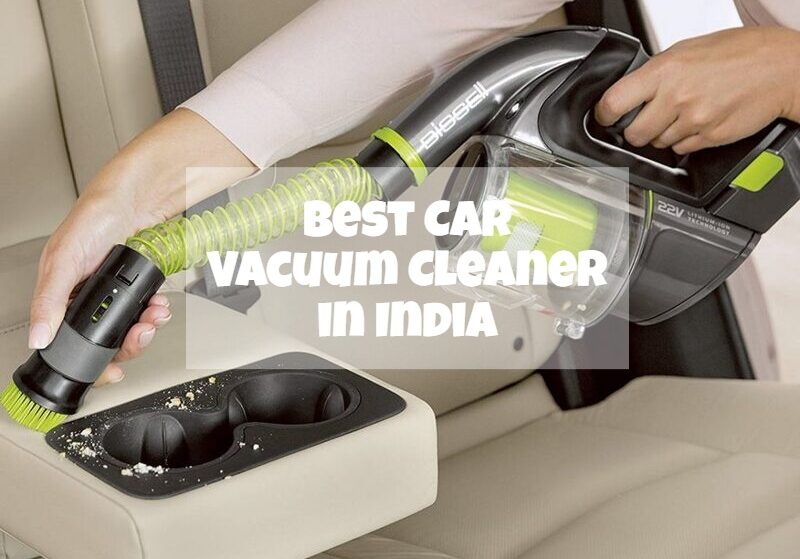 Best Car Vacuum Cleaner in India