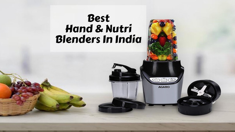 Best Hand & Nutri Blenders In India