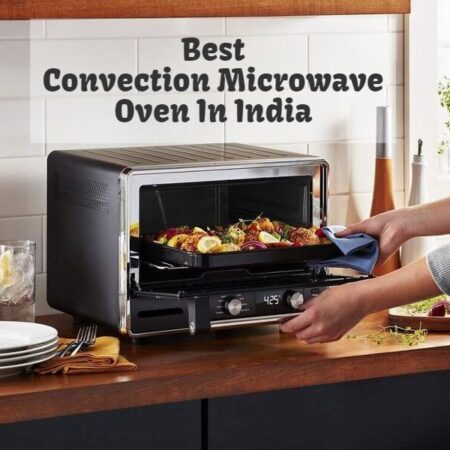 Best Convection Microwave Oven In India
